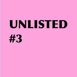 Unlisted #3